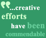 ...creative efforts have been commendable