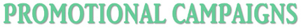 Promotional Campaigns